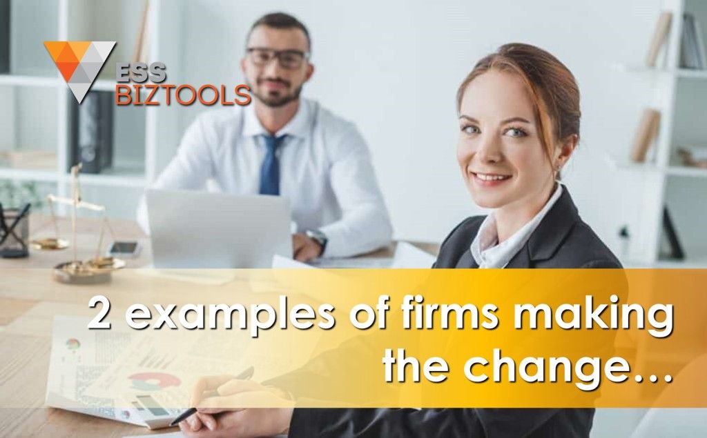 2 examples of firms making the change…