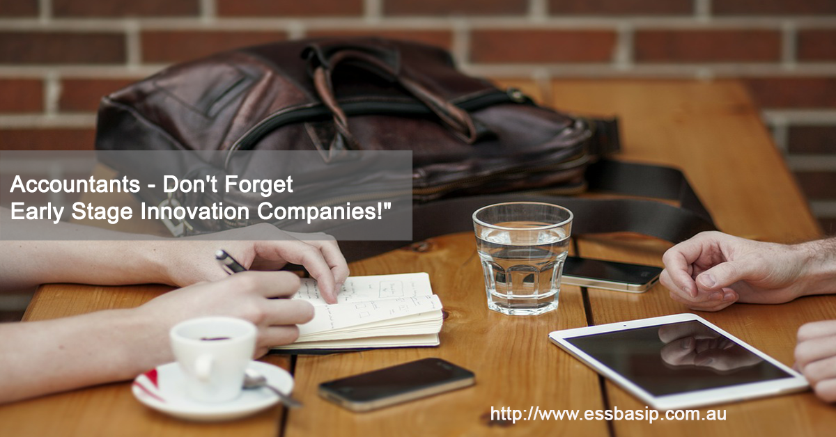 Accountants - Don't Forget  Early Stage Innovation Companies!"