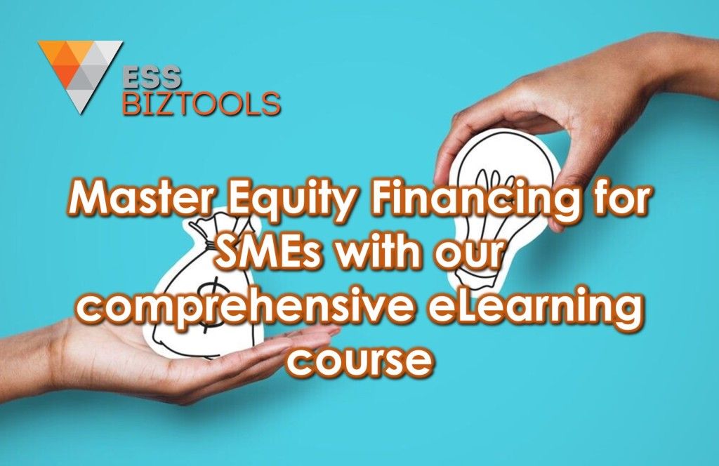 Master Equity Financing for SMEs with our comprehensive eLearning course