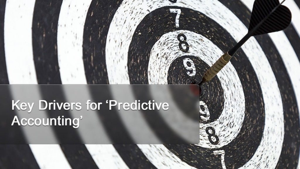 Key Drivers for ‘Predictive Accounting’