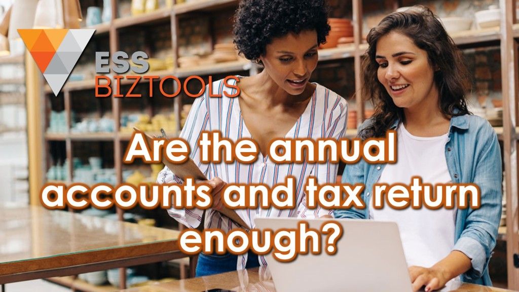 Are the annual accounts and tax return enough?