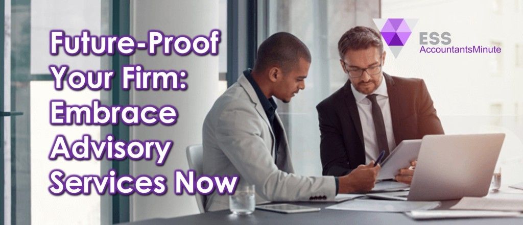 Future-Proof Your Firm: Embrace Advisory Service Now