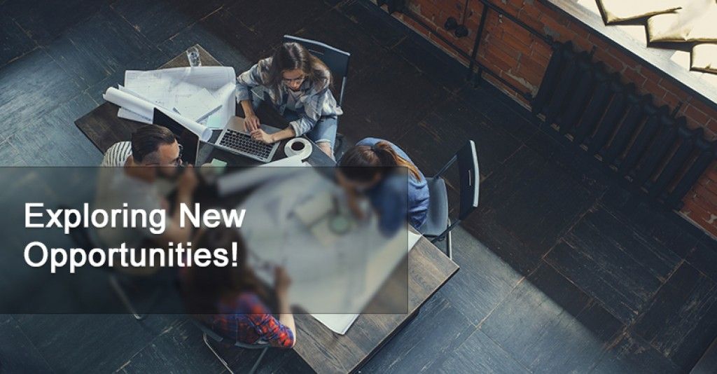 Exploring New Opportunities!