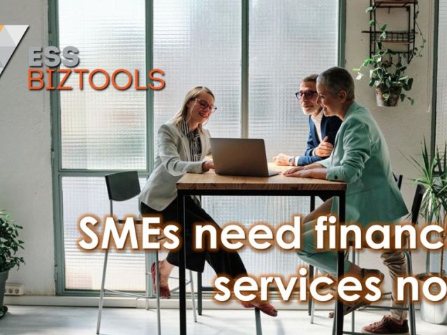 SMEs need financial services now!
