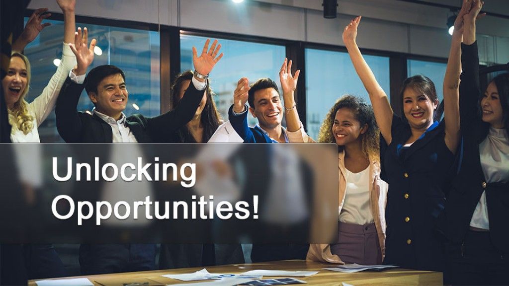 Unlocking Opportunities!