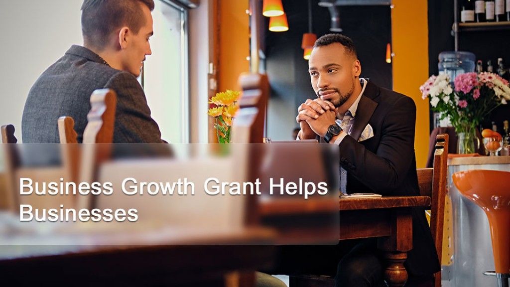 Business Growth Grant Helps Businesses