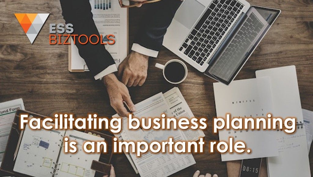 Facilitating business planning is an important role.