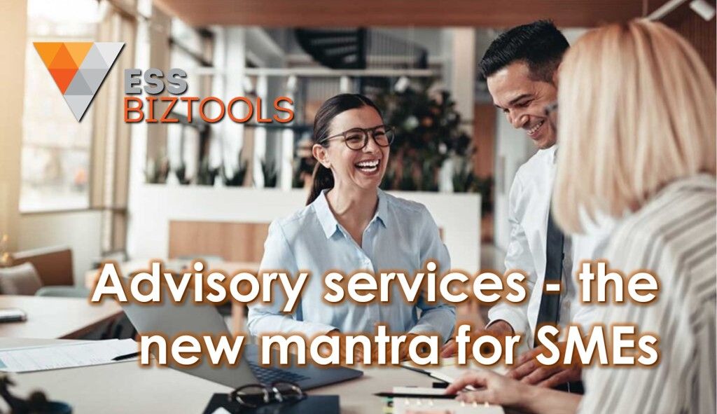 Advisory services - the new mantra for SMEs