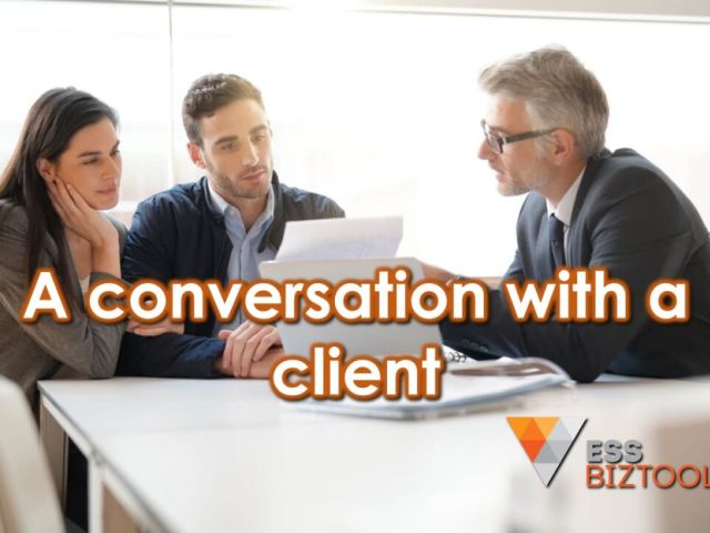 A conversation with a client