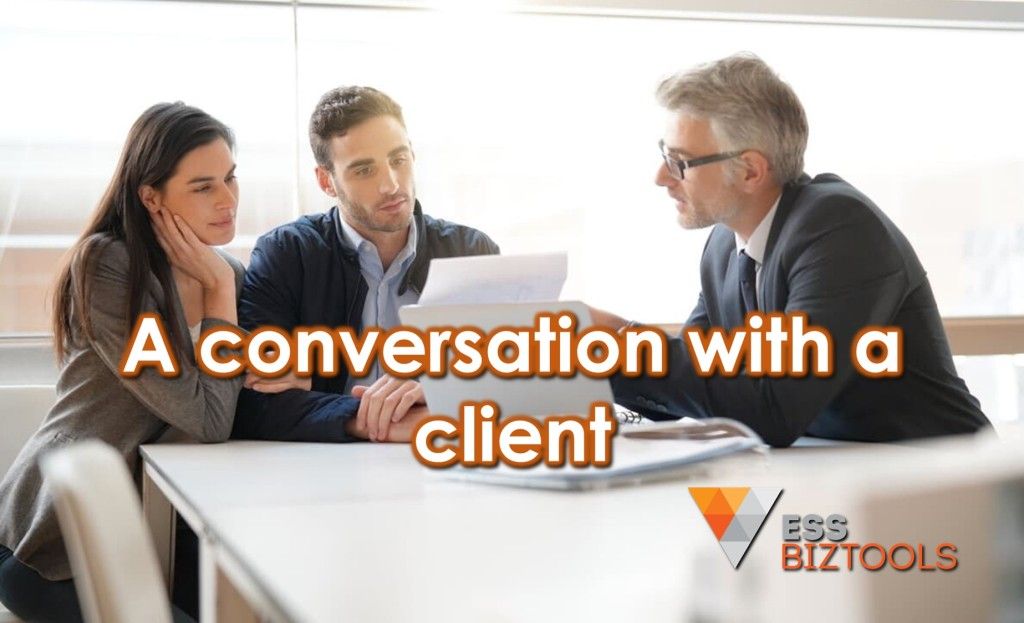 A conversation with a client