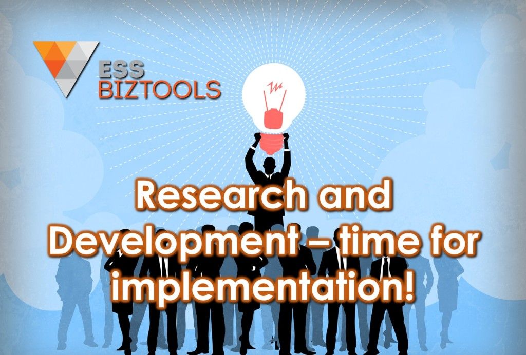 Research and Development – time for implementation!